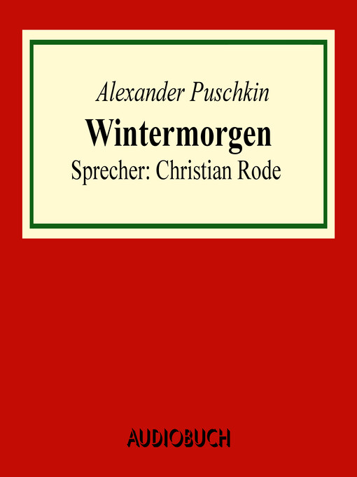 Title details for Wintermorgen by Alexander Puschkin - Available